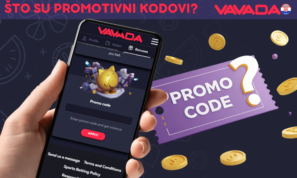Saznajte više o tome što je Vavanda promotivni kod